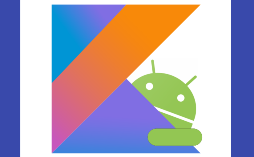 Android.Kotlin – Create a TabLayout